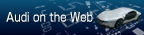 Audi on the Web